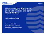 The Pros and Cons of Different Ways to Authenticate Users