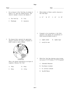 Maps Name: Date: 1. For an observer in New York State, the altitude