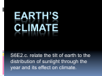 S6E2.c. relate the tilt of earth to the distribution of sunlight through