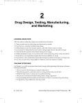 Drug Design, Testing, Manufacturing, and Marketing