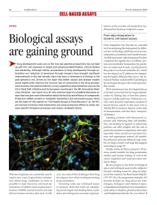 Biological assays are gaining ground