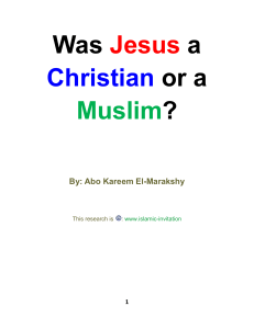 Was Jesus a Christian or a Muslim?