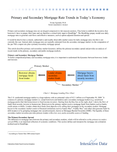 Primary and Secondary Mortgage Rate Trends in Today`s Economy