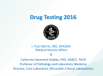 Drug Testing 2016 - Governor`s Institute on Substance Abuse