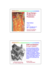 Drug Design - Problems in Prediction