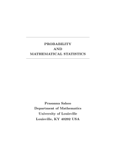 “Probability and Mathematical Statistics” by Prasanna Sahoo