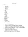 Spelling List #29 Spelling Words: 1. fraction 2. numerator 3