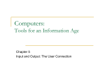 Chapter 5: Input and Output: The User Connection