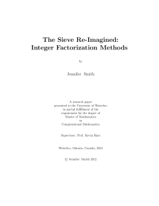 "The Sieve Re-Imagined: Integer Factorization Methods"