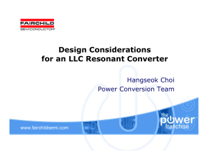 Design Considerations for an LLC Resonant Converter