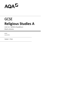 GCSE Religious Studies A Mark scheme Unit 12 - Buddhism