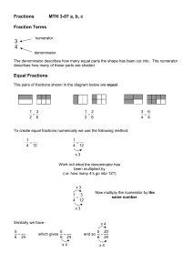 Fractions MTH 3-07 a, b, c Fraction Terms Equal Fractions