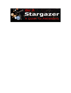 A Stargazers Guide to Astronomy