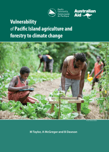 Vulnerability ofPaci c Island agriculture and forestry to climate change