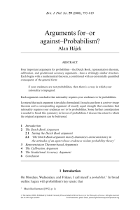Arguments for–or against–Probabilism?