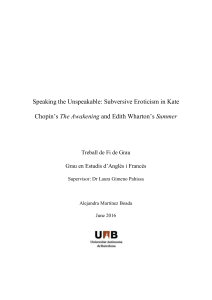 Speaking the Unspeakable: Subversive Eroticism in Kate Chopin`s