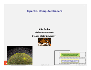 OpenGL Compute Shaders - College of Engineering | Oregon State