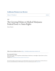 The Growing Debate on Medical Marijuana: Federal Power vs