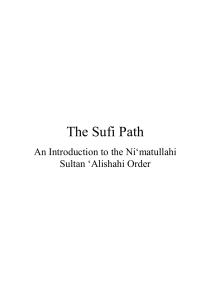 The Sufi Path, An Introduction to the Ni`matullahi Sultan `Alishahi Order