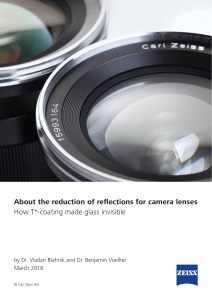 About the reduction of reflections for camera lenses How T