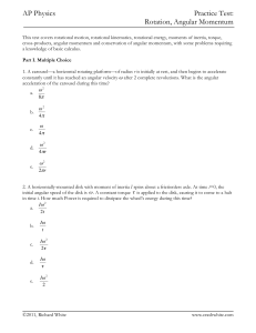 AP Physics Practice Test: Rotation, Angular
