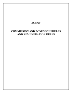 agent commission and bonus schedules and remuneration rules