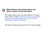 What factors and events led to the Union victory in the Civil War?