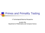 Primes and Primality Testing