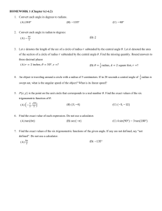 HOMEWORK 1 (Chapter 6.1-6.2) 1. Convert each angle in degrees