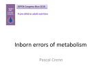 Inborn errors of metabolism