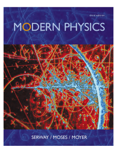 Modern Physics by Serway, Moses, and Moyer (third