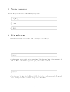 1 Naming compounds 2 Light and matter