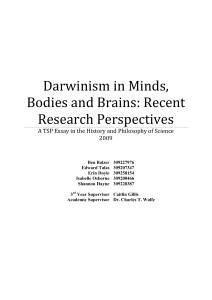 Darwinism in Minds, Bodies and Brains