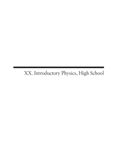 XX. Introductory Physics, High School