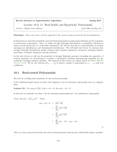 Real Stable and Hyperbolic Polynomials 10.1 Real
