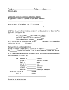 Repaso: C4G2 Verbs with reflexive pronouns and direct objects 1.