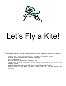 Through building a kite and constructing an informative poster you