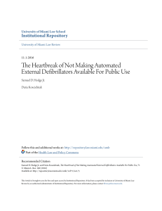 The Heartbreak of Not Making Automated External Defibrillators