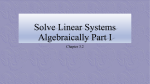 Solve Linear Systems Algebraically Part I