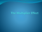 The Multiplier Effect