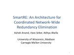 SmartRE: An Architecture for Coordinated Network