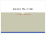 Dental Materials - Dentalelle Tutoring