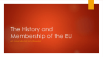 The History and Membership of the EU