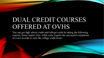 Dual credit courses offered at OVHS