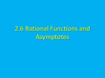 2.6 Rational Functions and Asymptotes