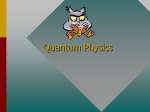 Quantum Physics - fwiatrowskimbhs