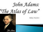 John Adams: *The Atlas of Law - ePortfolio-IB