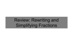 Review: Rewriting and Simplifying Fractions