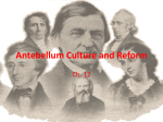 Ch. 12 - Antebellum Culture and Reform