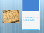 Amendments 1-10 (Bill of Rights)